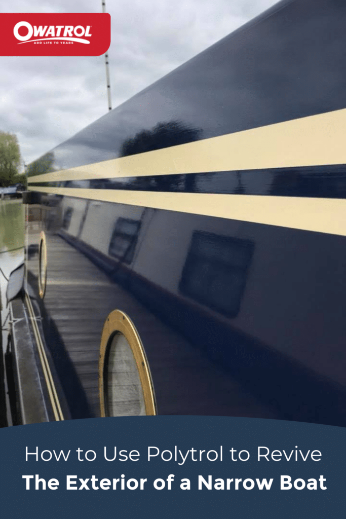 How to use polytrol to revive the exterior of a narrow boat - Pinterest