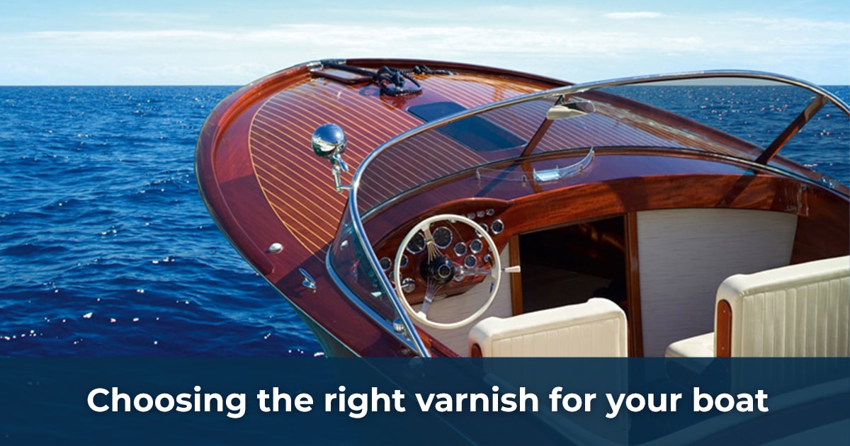 Choosing the right varnish for your boat Owatrol Direct