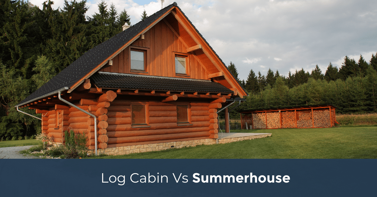 Log cabin Vs. summerhouse What is the difference? Owatrol Direct