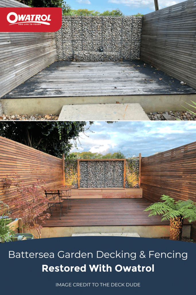 Battersea garden decking and fencing restored with Owatrol by The Deck Dude - Pinterest