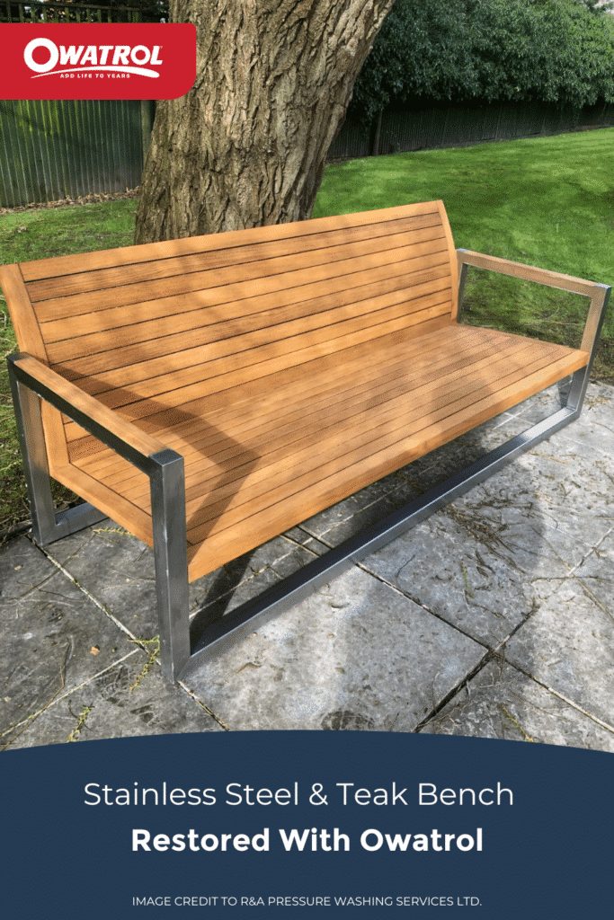Stainless steel and teak bench restored with owatrol by Roger - Pinterest